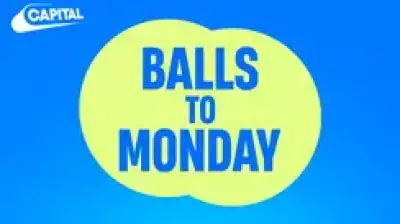 Capital Breakfast Launches 'Balls to Monday' Testicular Cancer Awareness Show