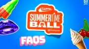 Capital's Summertime Ball 2026: Key FAQs and Ticket Info